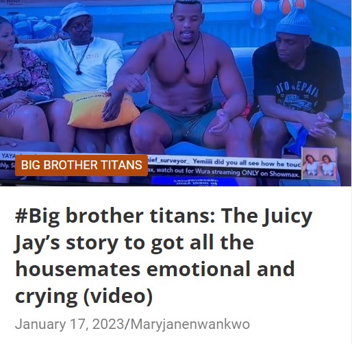 #Big brother Titans: Nana was pregnant, and it was decaying in her womb (video) 1 juicy jay